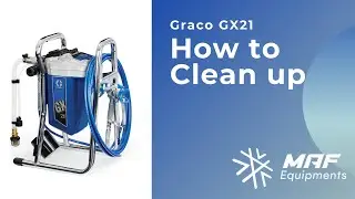 Graco GX21 - How to Clean up