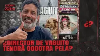 &iquest;DIRECTOR DE VAGUITO ESTRENAR&Aacute; OTRA PEL&Iacute;CULA EL 2026? &iquest;2 PEL&Iacute;CULAS EN 2 MESES?