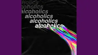 Alcoholics