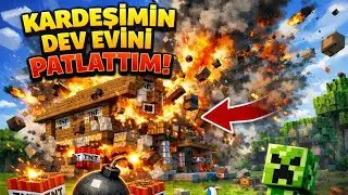 Minecraft&rsquo;ta kardeşimin dev evi PATLADI 😱💥#minecraft #minecrafttr 