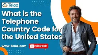 US Telephone Country Code: A Quick Guide to International Calling | Teloz