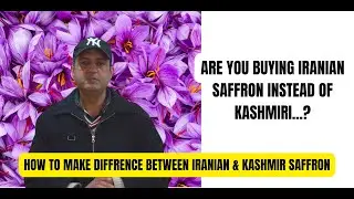 How To  Make Diffrence Between Kashmiri & Iranian Saffron i #purekashmirisaffron