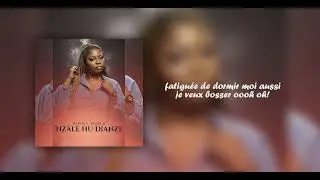 Rhyna Marla -  Nzale Hu Dianze ( official audio lyrics)