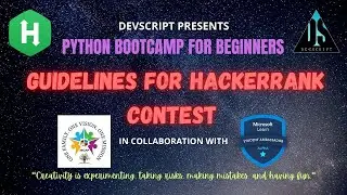 Python BootCamp || Guidelines for HackerRank Contest || DevScript