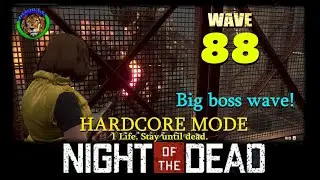 Night of the Dead HARDCORE MODE (Wave 88)