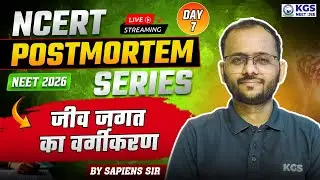 Biological Classification | NCERT Postmortem Series #7 | NEET 2026 | Biology By Sapiens Sir