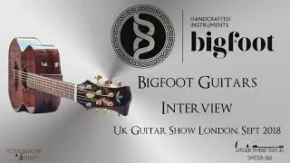 Bigfoot Guitars Interview