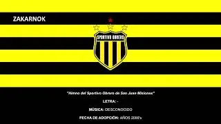 Himno del Sportivo Obrero de San Juan Misiones