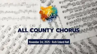 2025 All County Chorus