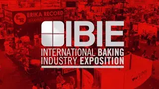 IBIE 2019 | Expo De Panader&iacute;a | Exposici&oacute;n De Panificaci&oacute;n en Las Vegas | La Feria de Horneando
