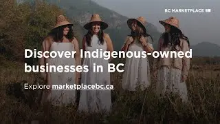 Discover Indigenous-owned businesses on the BC Marketplace