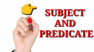 Subject Predicate And Complement