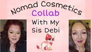 @nomadcosmetics Collab With Sis aka @Its_me_Debi 🥰 #60andfabulous #makeuphasnoage