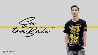 Omhand V - SU TRA BALE [Official Lyric Video]