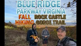 Hiking Rock Castle Gorge Loop Trail - Rocky Knob Recreation Area, Virginia (Fall 2025) 11.2 miles