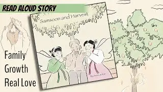 Planting A Mango Tree:  Samsoon and Harvest - Read Aloud Story of Family, Growth and Love