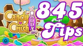 Candy Crush Soda Saga Level 845 Commentary Walkthrough