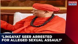 Amid Mounting Pressure Murugha Mutt Pontiff Arrested By Karnataka Police Under POCSO Act