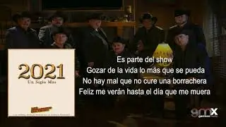 Los Huracanes Del Norte - Es Parte Del Show  (Un Siglo M&aacute;s 2021)