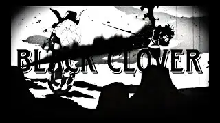 Black Clover Finral senpai vs Langris AMV Everything Black