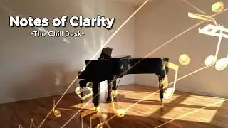 💻 Deep Focus - Notes of Clarity