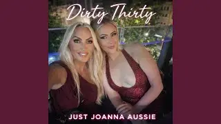 Dirty Thirty