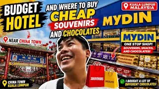 🇲🇾 Budget Hotel And Where To Buy Cheap Souvenirs And Chocolates in Malaysia | MELWORLD 