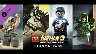 Обзор DLC Lego Batman Season Pass:Стрела,Человек из Стали,Биззаро и т.д