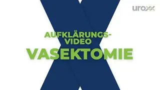 Vasektomie im Uroxx Vasektomiezentrum Berlin &ndash; Alles &uuml;ber Ablauf, Vorteile & Nachsorge