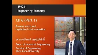 Eng Econ: Ch6 Present worth method (Part1)