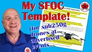 SFOC Template to help you fly a Sub250g drone at an Advertised Event