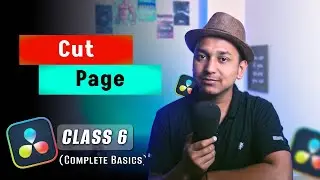 DaVinci Resolve Cut Page Full Guide || Class - 5 || DaVinci Resolve: Masterclass || Hindi