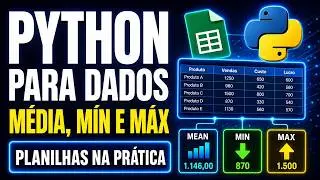 Encontrando média, min e max de uma planilha Python