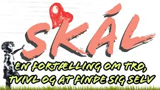 Tanker om tro, tvivl og kristne unge - p&aring; baggrund af dokumentaren 'sk&aacute;l' (sk&aring;l)