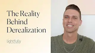 &ldquo;Why Doesn&rsquo;t My Life Feel Real?&rdquo;: The Reality Behind Derealization