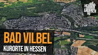 KUR in Hessen - BAD VILBEL - Heilbad mit jahrtausendealter Tradition und sprudelnden Quellen 🧘‍♀️☀️
