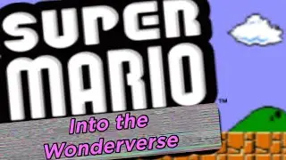 Super Mario into the Wonderverse | My Movie