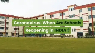 When are Schools reopening In India? Checkout this Video to know more.
