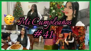 FESTEJANDO MI CUMPLEAÑOS  #41 🥳👑🎉|AGRADECIDA Y BENDECIDA DE LA MANO DE DIOS 🙏
