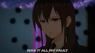 Anthony Sidoti x Days to Waste - Was It All My Fault (Sub. Espa&ntilde;ol & Lyrics) (AMV)