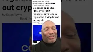 Coinbase suing SEC FDIC for failing to turn over FOIA information What are they trying to hide?