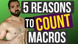 Counting Macros: 5 Reasons to START NOW (2020)| NextLevelWarrior.com