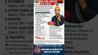 Hiring for Libya 🇱🇾 | Electrical, Plumbing & Welding Jobs | Free Food & Stay | Apply Before 6th Aug