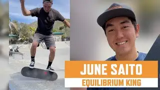 June Saito Skateboard Equilibrium God