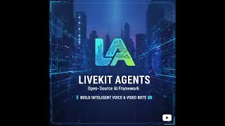 LiveKit Agents: Open Source Framework for AI Real-Time Apps #LiveKitAgents #agenticai #opensourceai
