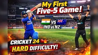 First Five-5 Game on Hardest Mode 💯 | Ultra Realistic Cricket 24