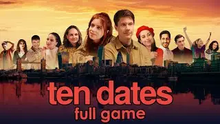 Ten Dates - Gameplay Walkthrough (FULL GAME) (All Achievements)