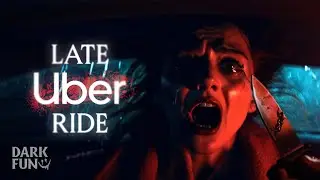 Late Uber Ride - Horror Short Film