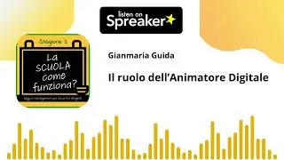 ep. 43 st. 3 - Il ruolo dell'Animatore Digitale