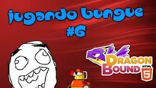 Jugando Bungue Con El Mejor Team l Dragonbound #6l